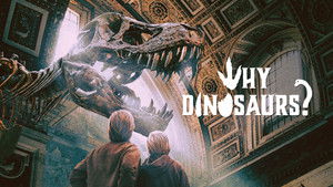 Why Dinosaurs? háttérkép