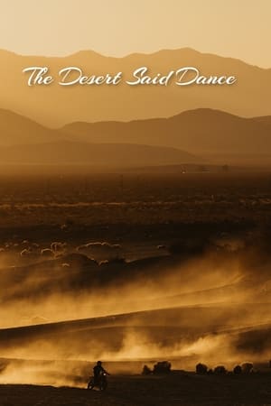 The Desert Said Dance poszter