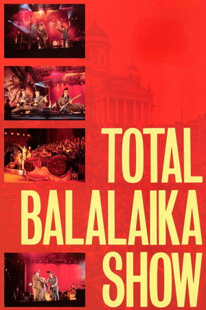 Total Balalaika Show poszter