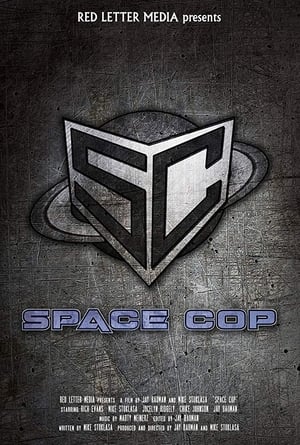 Space Cop poszter