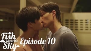 ปลาบนฟ้า 1. évad Ep.10 10. epizód