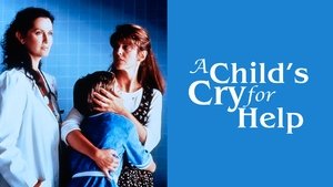A Child's Cry for Help háttérkép
