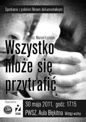 Wszystko moze sie przytrafic poszter