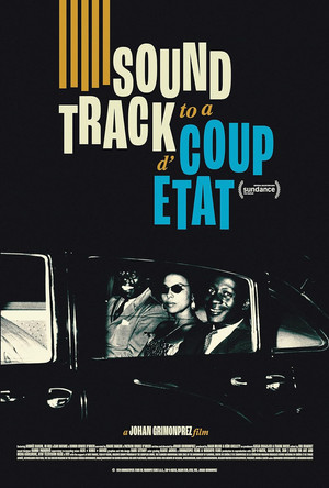 Soundtrack to a Coup d'Etat poszter