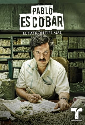 Pablo Escobar: El Patrón del Mal poszter