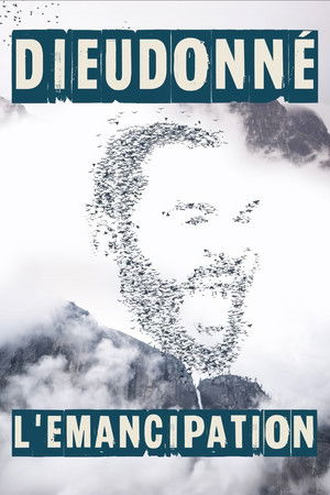 Dieudonné - L'Émancipation poszter