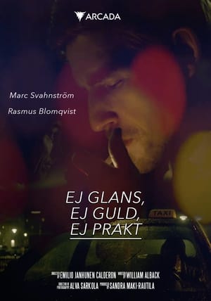 Ej glans, ej guld, ej prakt