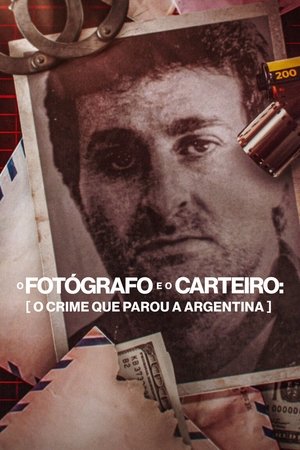 El fotógrafo y el cartero: El crimen de Cabezas poszter