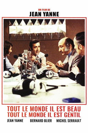 Tout le monde il est beau, tout le monde il est gentil poszter