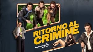 Ritorno al crimine háttérkép