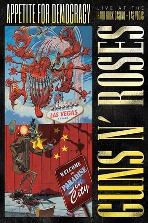 Guns N' Roses: Appetite for Democracy – Live at the Hard Rock Casino, Las Vegas poszter