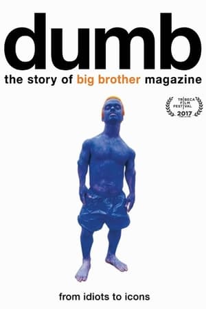 Dumb: The Story of Big Brother Magazine poszter