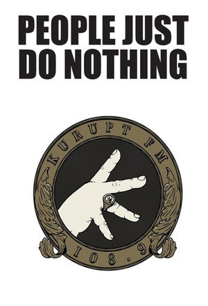 People Just Do Nothing poszter