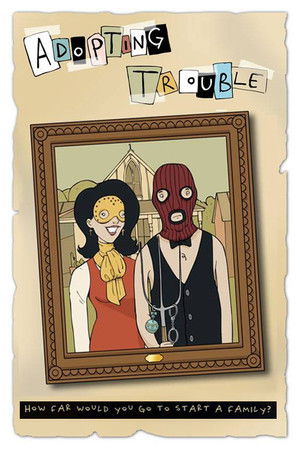 Adopting Trouble poszter