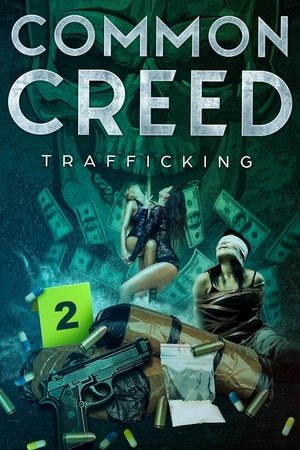 Common Creed: Trafficking poszter