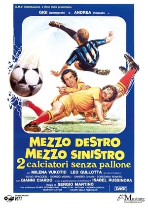 Mezzo destro mezzo sinistro - 2 calciatori senza pallone poszter