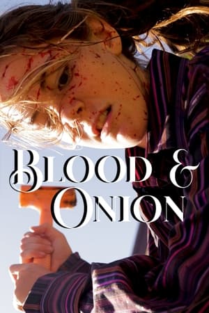 Blood & Onion