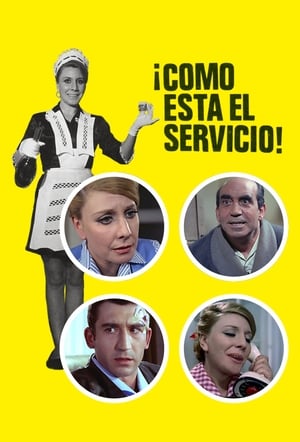 ¡Cómo está el servicio! poszter