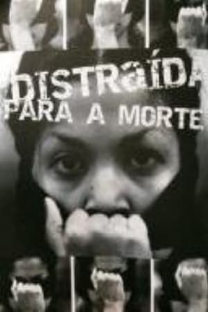 Distraída para a Morte poszter