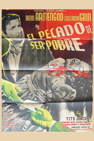 El pecado de ser pobre poszter