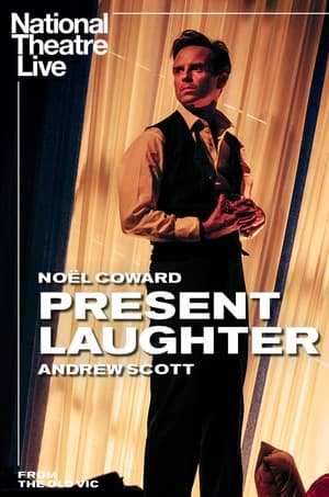 National Theatre Live: Present Laughter poszter