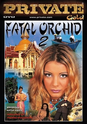 Fatal Orchid 2