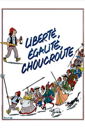Liberté, égalité, choucroute poszter