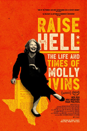 Raise Hell: The Life & Times of Molly Ivins poszter