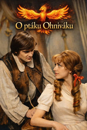 O ptáku Ohniváku poszter