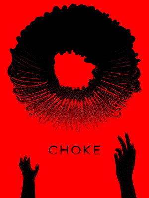 CHOKE poszter