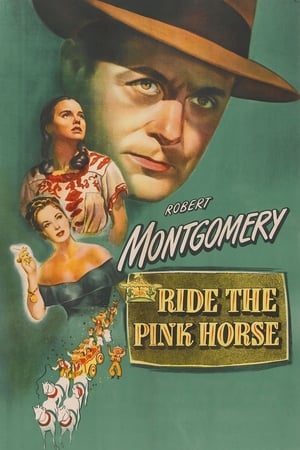 Ride the Pink Horse poszter