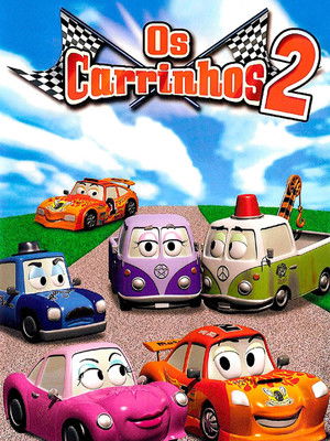 Os Carrinhos 2: Aventuras em Rodópolis poszter