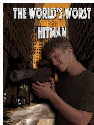 The World's Worst Hitman poszter