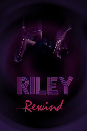 Riley Rewind poszter