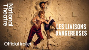 National Theatre Live: Les Liaisons Dangereuses háttérkép
