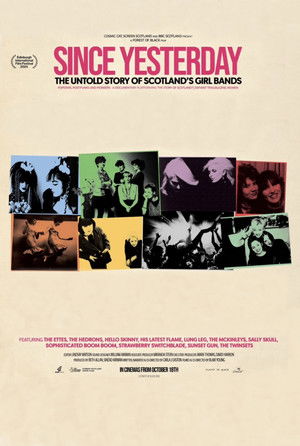 Since Yesterday: The Untold Story of Scotland's Girl Bands poszter