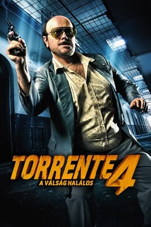 Torrente 4: A válság halálos