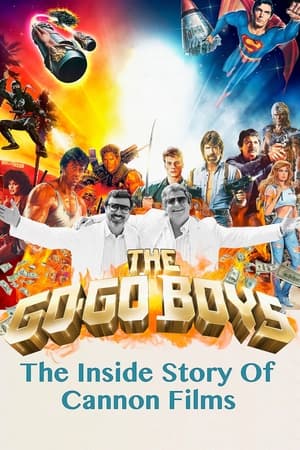 The Go-Go Boys: The Inside Story of Cannon Films poszter