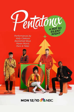 Pentatonix: A Not So Silent Night poszter