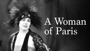 A Woman of Paris: A Drama of Fate háttérkép