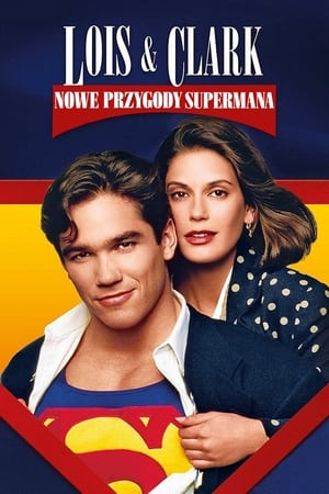 Lois és Clark - Superman legújabb kalandjai poszter