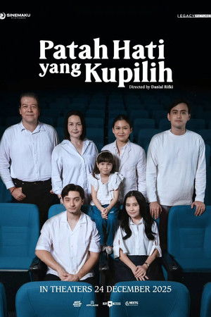 Patah Hati Yang Kupilih poszter