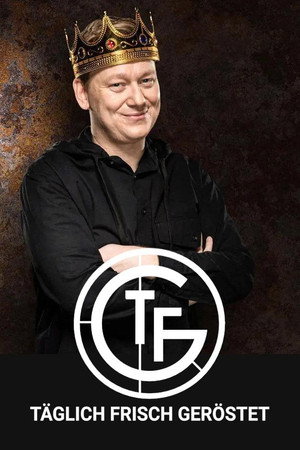 Täglich frisch geröstet poszter