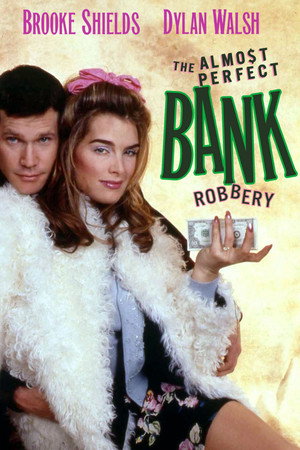 The Almost Perfect Bank Robbery poszter
