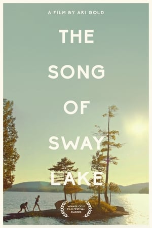 The Song of Sway Lake poszter