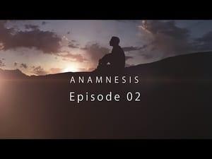 Anamnesis 1. évad Ep.1 1. epizód