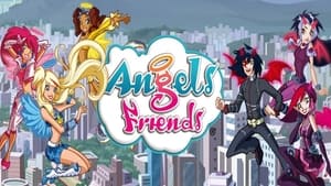 Angel's Friends - Tra sogno e realtà háttérkép