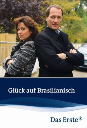 Glück auf Brasilianisch poszter