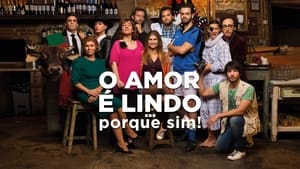 O Amor é Lindo ... Porque Sim! háttérkép