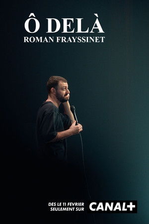 Roman Frayssinet : Ô delà poszter